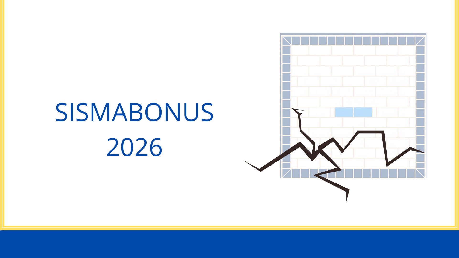 Sismabonus 2026: come funziona, detrazioni e cosa sapere